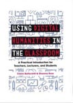 Using Digital Humanities in the Classroom - Ross