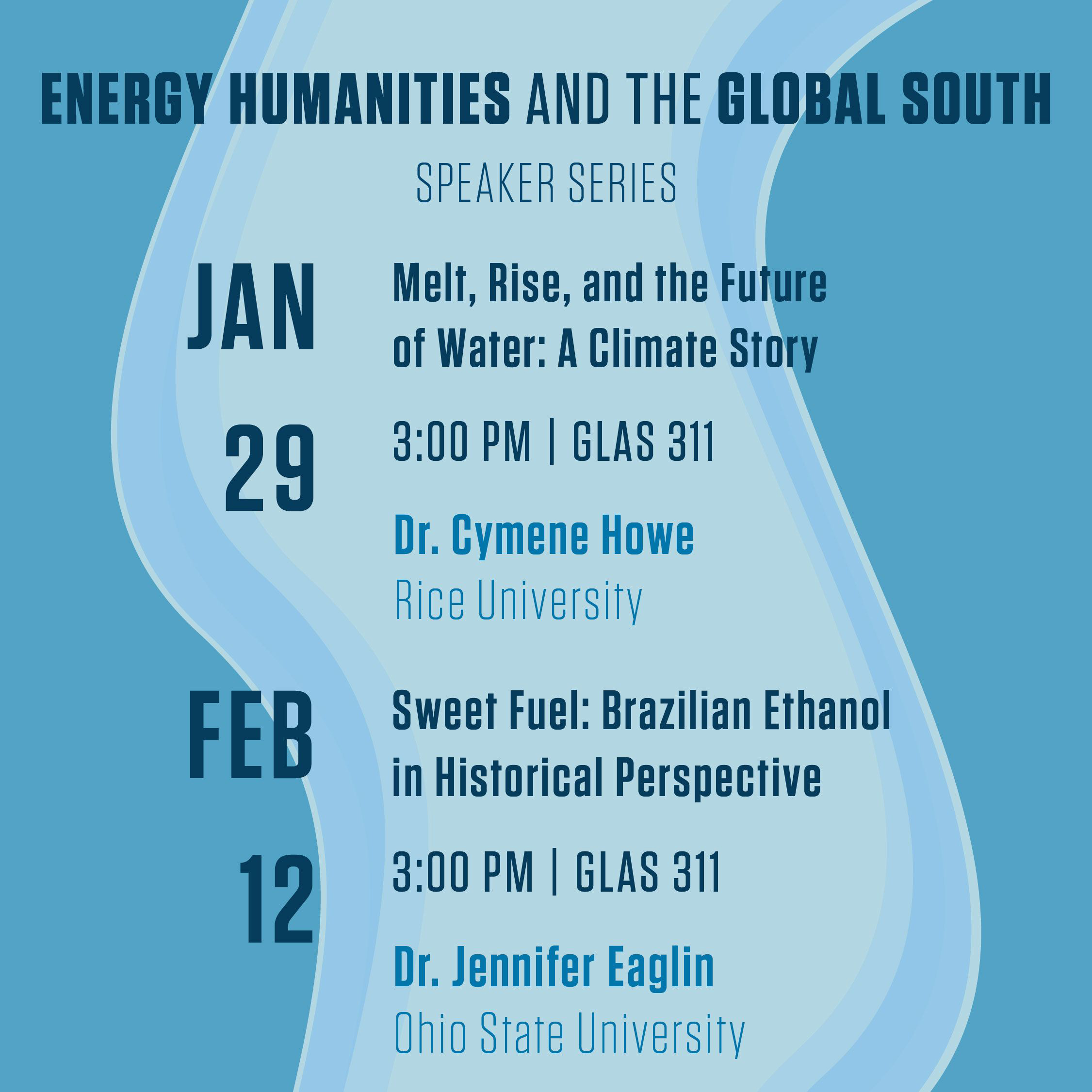 Graphic promoting the Energy, Humanities and the Global South Series sponsored by the Glasscock Center for Humanities Research at Texas A&amp;M University