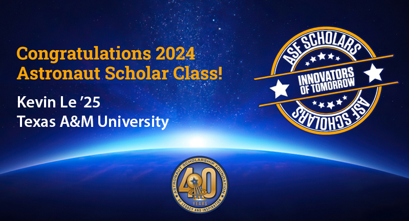 Graphic promoting the 2024 Astronaut Scholar class, which includes Texas A&M University mathematics major Kevin Le